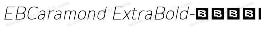 EBCaramond ExtraBold字体转换